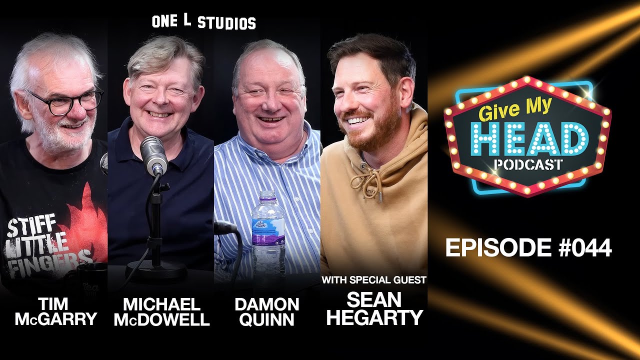 Give My Head Podcast #44. Sean Hegarty