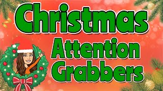 CHRISTMAS ATTENTION GETTERS 🎄 Call and Response in the classroom | Miss Ellis #attentiongrabbers