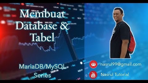 3 - Membuat Database & Tabel - MariaDB/MySQL Series