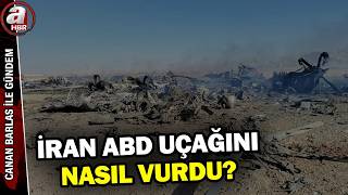 İran ABD Uçağı-Helikopterini  Nasıl Düşürdü? | A Haber