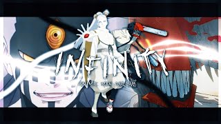 Infinity - Mix Anime Editamv Collab With