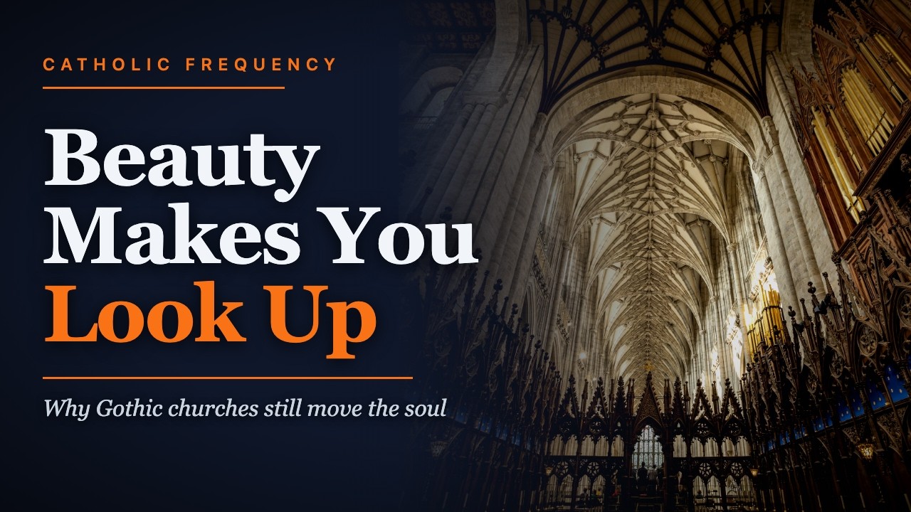 Gothic Architecture's Spiritual Design