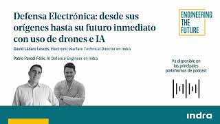Electronic Warfare: From Its Origins to Its Immediate Future with Drones and AI