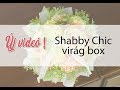 kosarbolt.hu ~ Shabby Chic virág box  / Flower box /