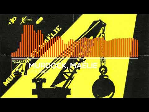 Murdock, Maëlie - Violence