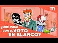 ¿Qué pasa con el voto en blanco?