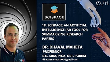 18  Scispace: An AI tool for summarizing Research Papers || Dr. Dhaval Maheta