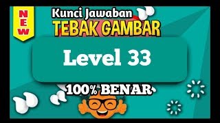 Kunci jawaban tebak gambar android level 33 terbaru 2019 game play
terupdate rahasia 2...