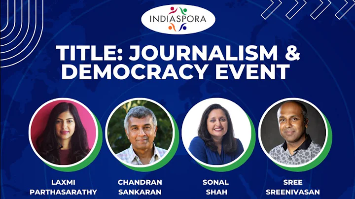 Journalism & Democracy Virtual Event | Indiaspora