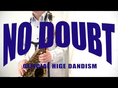 ノーダウト (in E♭) - Official髭男dism