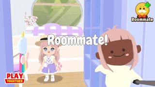 Roommate!! | Play Together