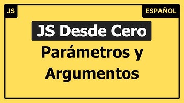 Parámetros y Argumentos en JavaScript para Principiantes | ¡Domina las Funciones Rápido!