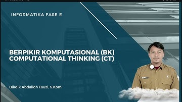 PROLOG BERPIKIR KOMPUTASIONAL (BK) || COMPUTATIONAL THINKING (CT) || INFORMATIKA || FASE E