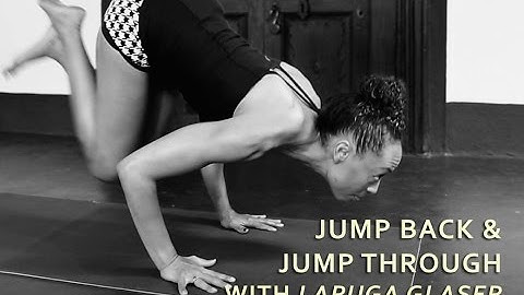 Ashtanga Yoga - Jumpback and Jumpthrough with Laruga Glaser