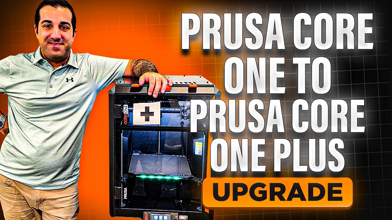 Prusa Core One To Core One Plus Upgrade - YouTube
