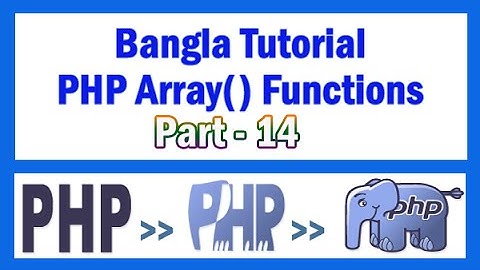 PHP Array Functions Bangla Tutorial Part-14 (array_map)