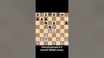 Find checkmate in 4 moves? White