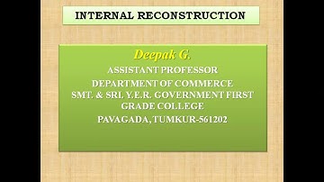 Internal Reconstruction (Part-4)