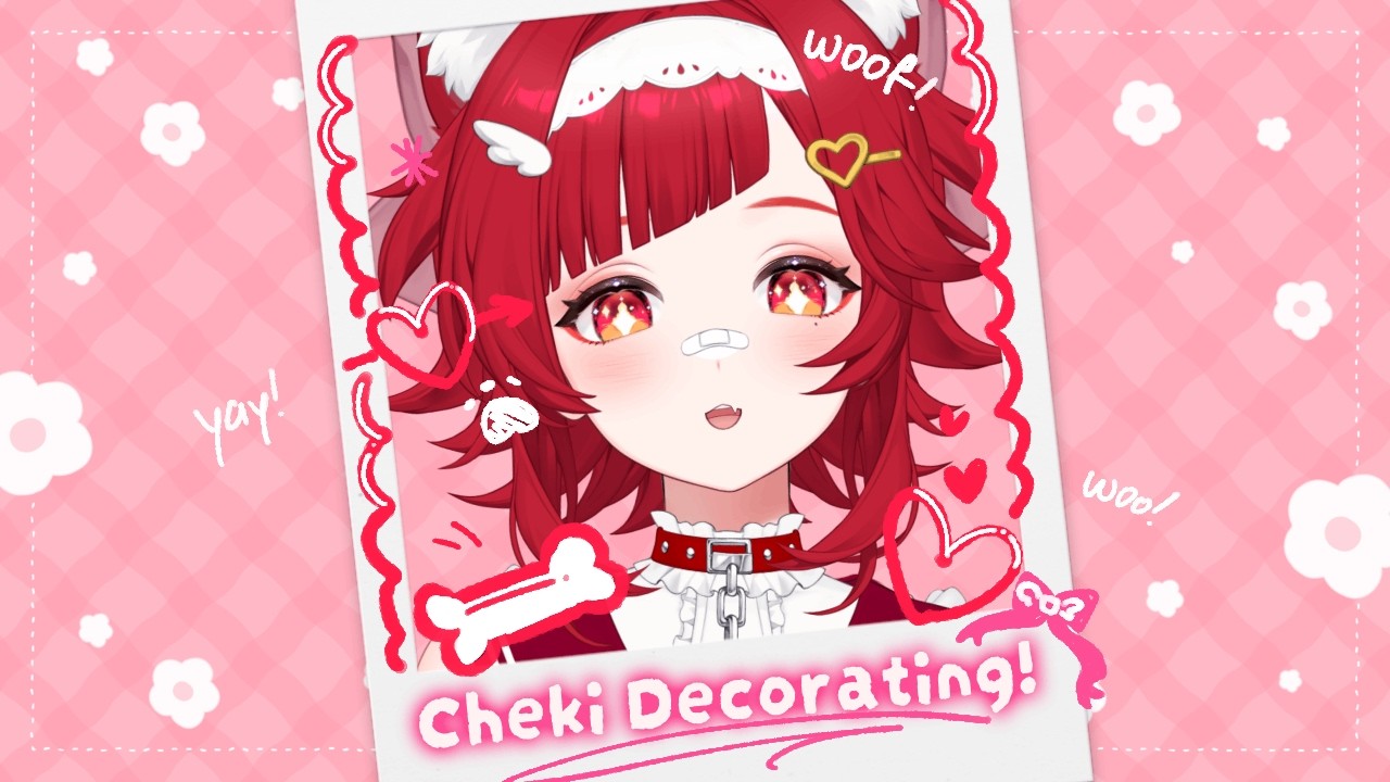 【HANDCAM】decorating chekis + announcement!