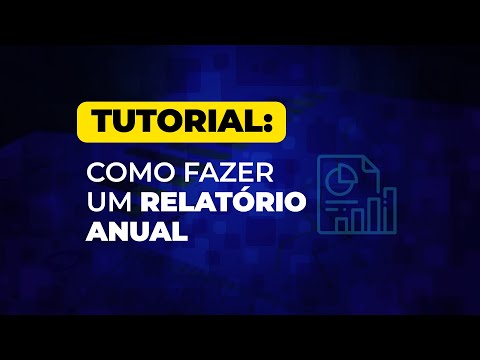 Vídeo: Como Preparar Um Relatório Anual