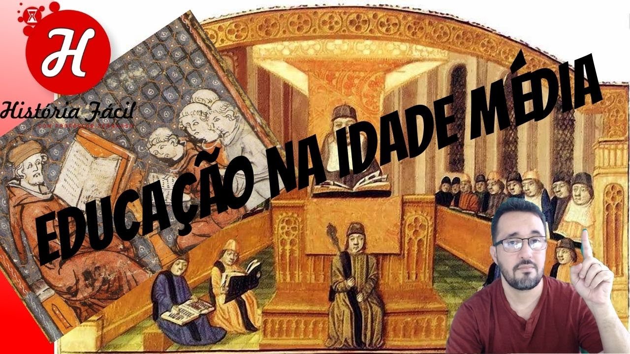 AULA 2 H EDUCACAO NA IDADE MÉDIA - História da Educação I