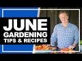 5 Tips to a Successful Summer Vegetable Garden | June 2020: P. Allen Smith