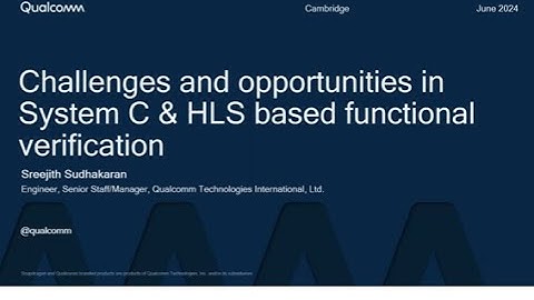 Challenges and opportunities in SystemC and HLS based functional verification