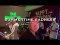 Summertime Sadness Lana Del Rey Lan Anh Cover RYO Band Summertime Sadness Lana Del Rey Lan Anh Cover RYO Band