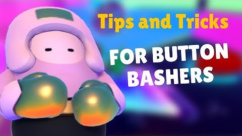 Tips for Button Bashers