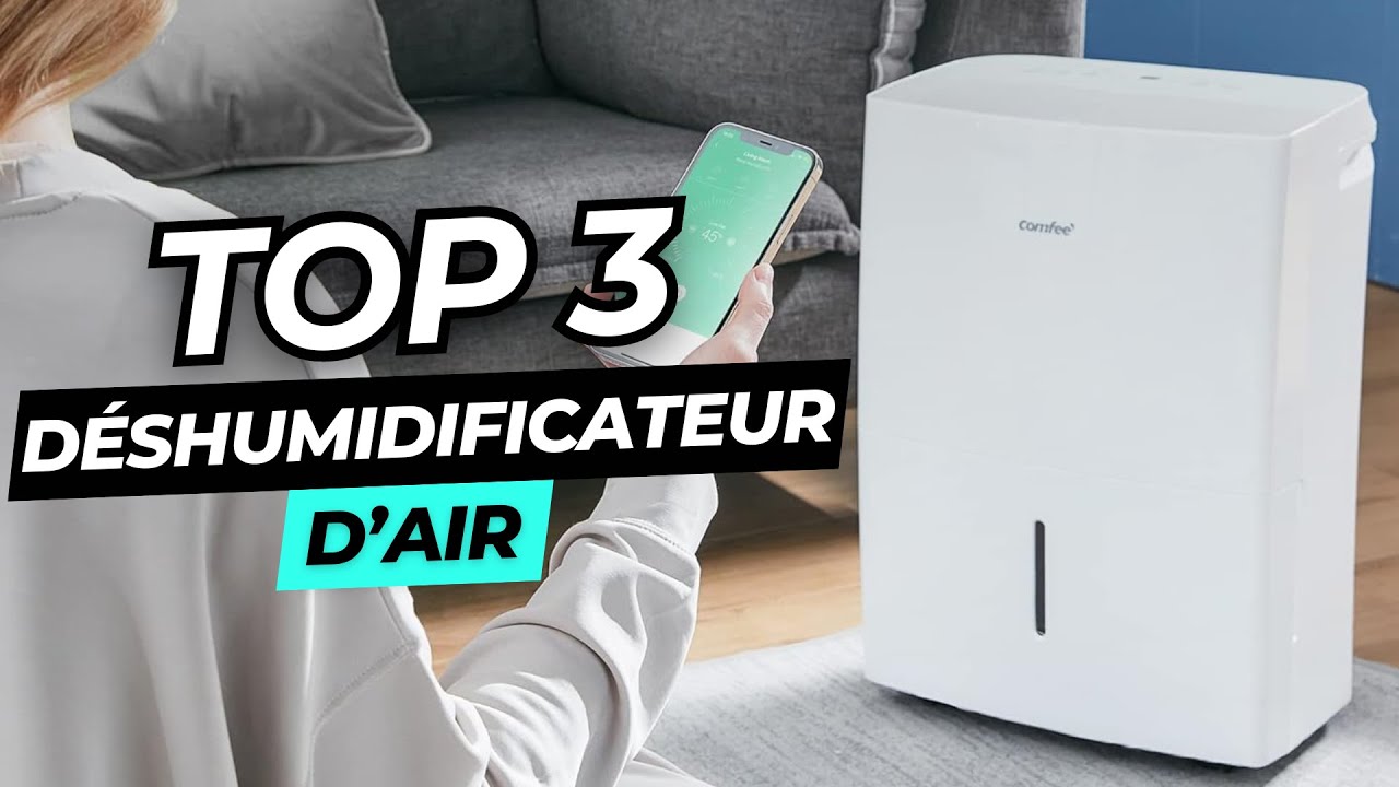 TOP 3 : Meilleur Déshumidificateur d'Air 2023