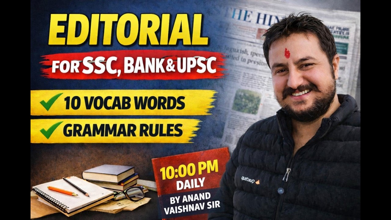 🔴 LIVE 10:00 PM | 09 March Editorial Analysis  | UPSC SSC Bank English Class 🔥| ANAND VAISHNAV SIR