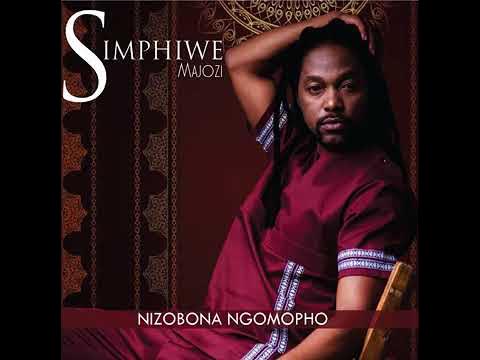 Simphiwe Majozi||Nizobona ngomopho
