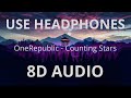 OneRepublic, Airmow &amp; Oddcube - Counting Stars (8D AUDIO) 🎧