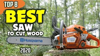 Best Saw To Cut Wood (2020) — TOP 8