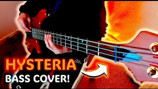 Hysteria - Bass Cover