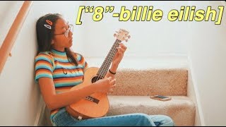 Video thumbnail of "8- billie eilish (cover)"