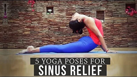 5 Yoga Poses for Sinus Relief