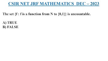 || CSIR NET/JRF || Dec - 2023 || Real Analysis || Countable and Uncountable sets || 200 Test series