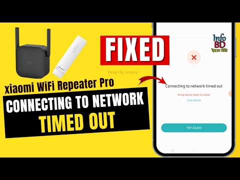 Connecting To Network Timed Out Xiaomi Repeater Pro | Mi WiFi Repeater 2 Connection Problem