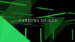 Gardens of God @ D.EDGE
