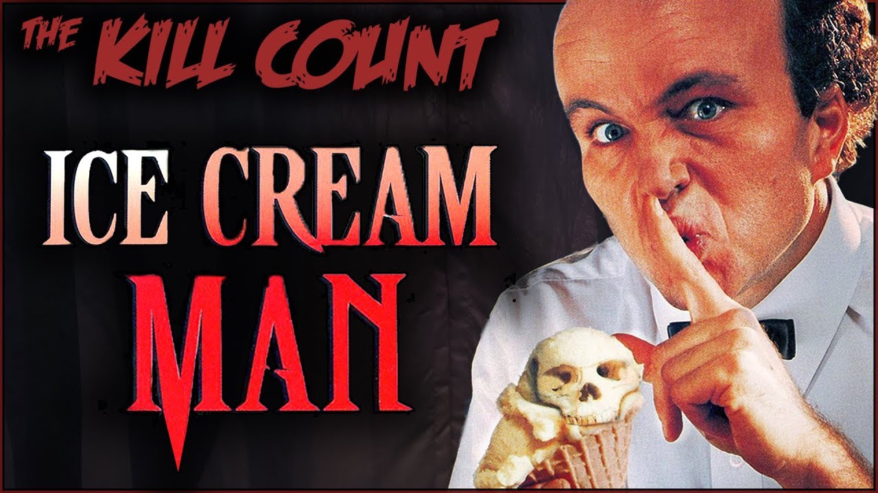 Ice Cream Man 1995 Kill Count Youtube