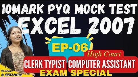 EP- 06  EXCEL MOCK TEST - SHORTCUTS - CLERK TYPIST l HIGH COURT COMPUTER ASSISTANT EXAM SPECIAL