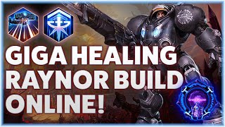 Raynor Hyperion - GIGA HEALING RAYNOR BUILD ONLINE! - Grandmaster Storm League