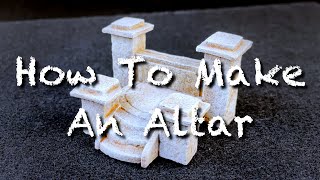 How To Make An Altar