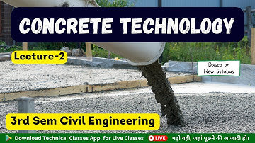 Concrete Technology(Lecture-2) || 3rd Semester Civil Engineering