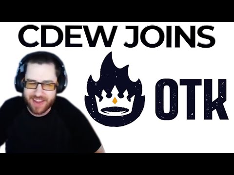 CDEW JOINS OTK (ONE TRUE KING)