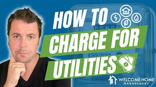 The Smart Way to Charge Tenants for Utilities | The Best Ways to Charge Tenants for Utilities (2023)