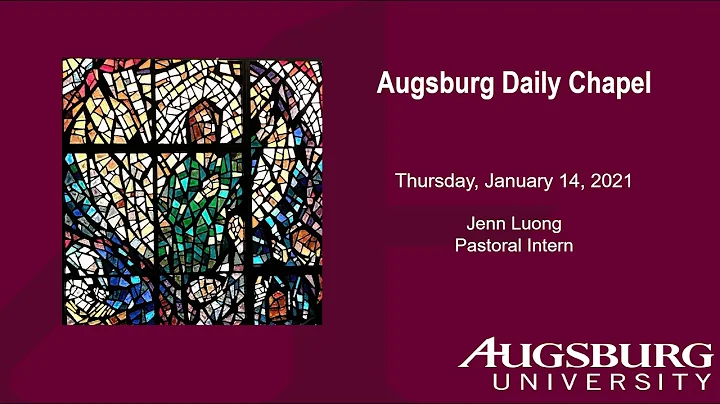 Chapel - January 14, 2021 - Pastoral Intern Jenn L...
