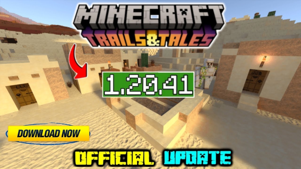 Minecraft PE 1.20.41 Official Version Release For Android, Minecraft 1.20.41  Latest Update