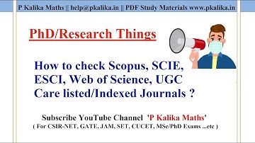 How to check Scopus, SCIE, ESCI, Web of Science, UGC Care listed/Indexed Journals ?